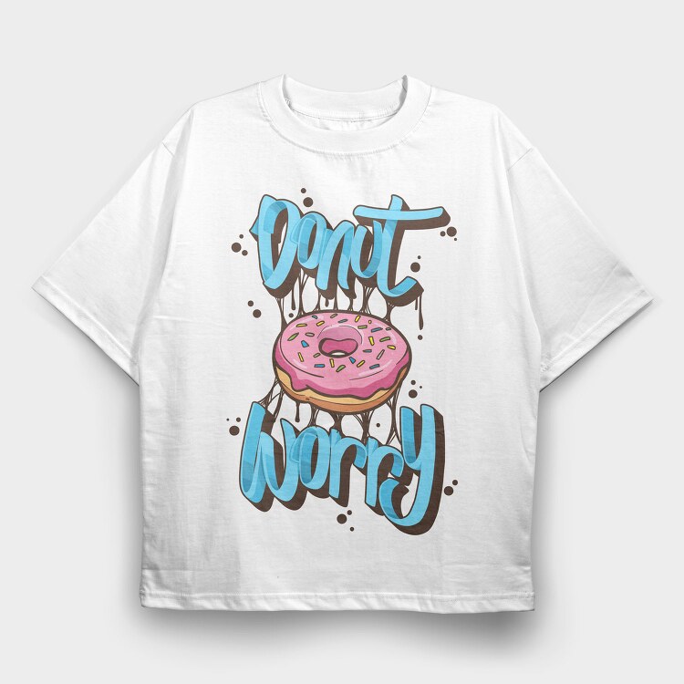 Donut Worry Be Happy, Tricou Oversize Barbati (Unisex)