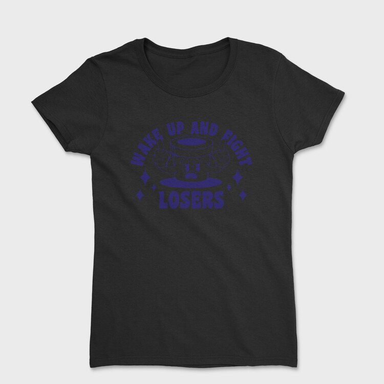 Wake Up And Fight, Tricou Femei