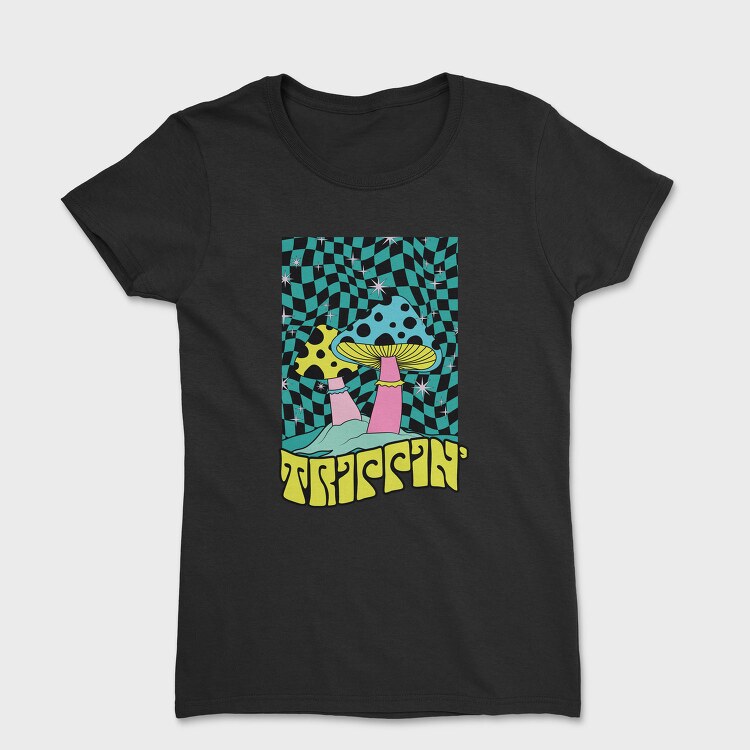Trippin Mushroom Vibes, Tricou Femei