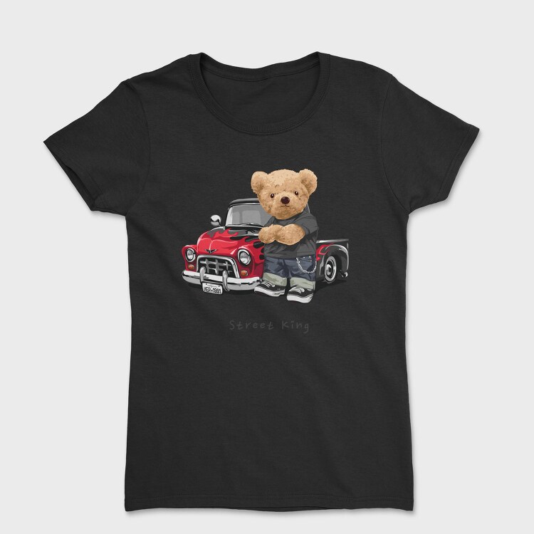 Teddy Bear Street King, Tricou Femei