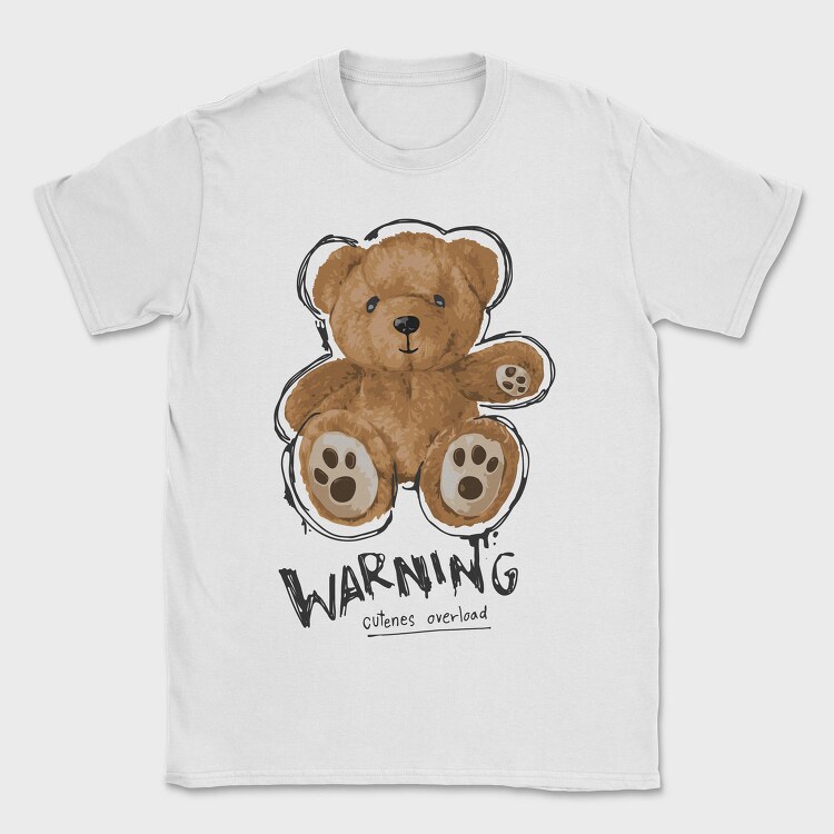 Teddy Warning Overload, Tricou Barbati (Unisex)