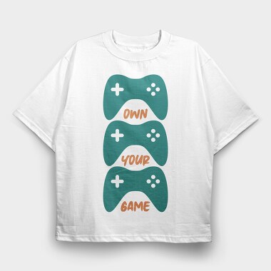 Own Your Game, Tricou Oversize Barbati (Unisex)