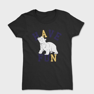 Polar Bear Have Fun, Tricou Femei