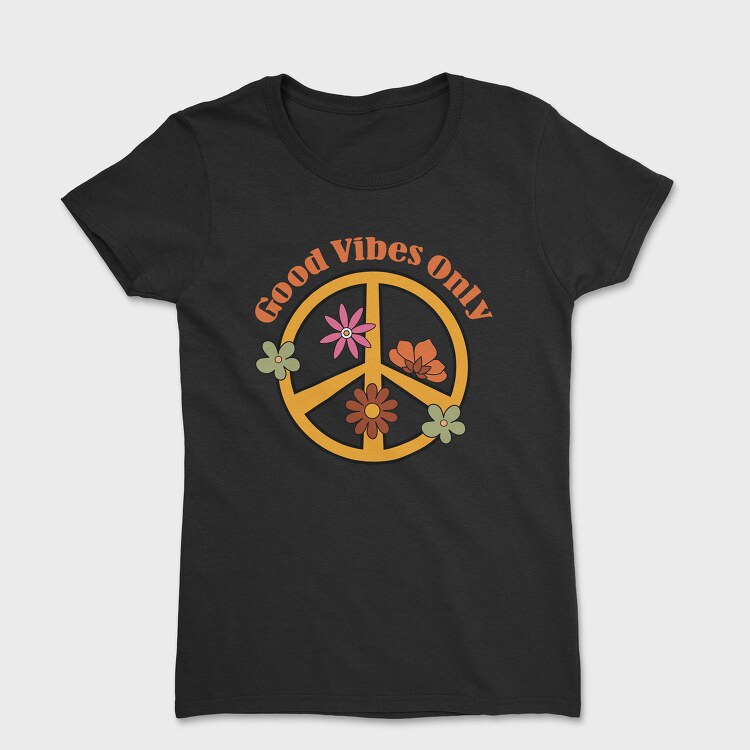 Peace Flower Vibes, Tricou Femei
