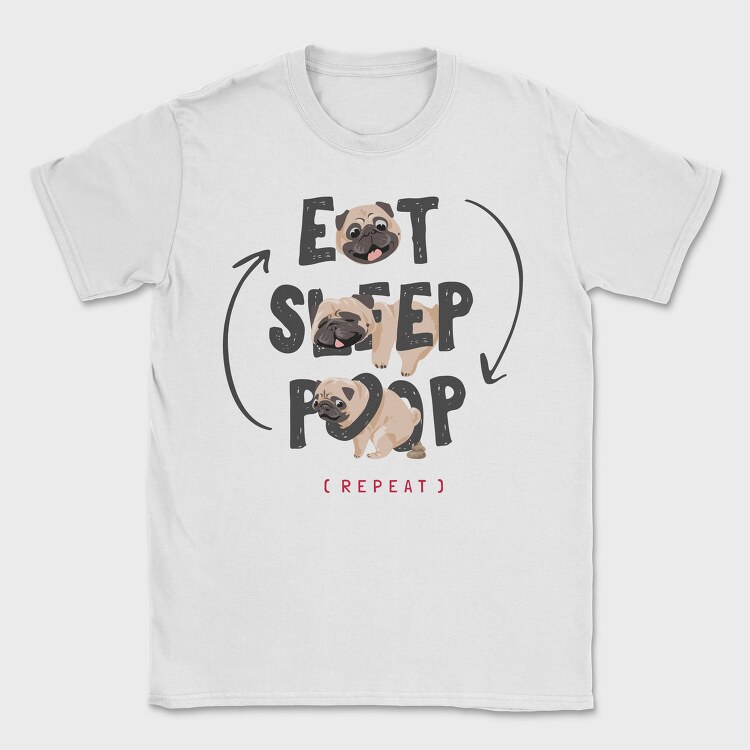 Pug Life Cycle, Tricou Barbati (Unisex)