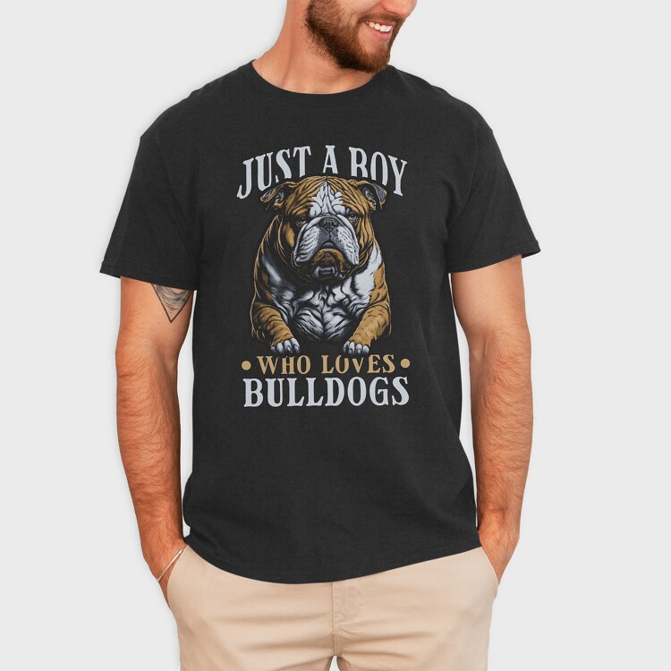Just a Boy Who Loves Bulldog, Tricou Barbati (Unisex)