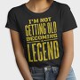 Becoming a Legend, Tricou Femei