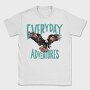Everyday Adventures, Tricou Barbati (Unisex)