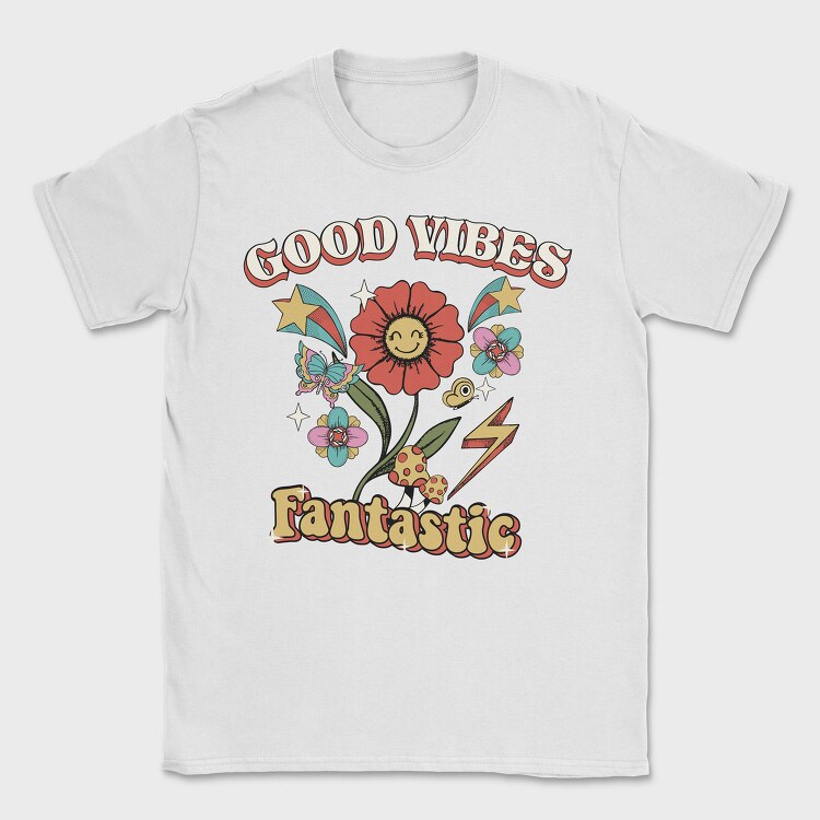 Good Vibes Fantastic, Tricou Barbati (Unisex)