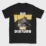 Do Not Disturb, Tricou Barbati (Unisex)