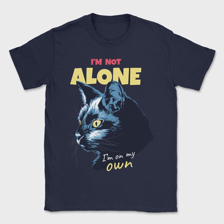 Cat Alone Own, Tricou Barbati (Unisex)