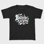 Believe In You Blooms, Tricou Copii
