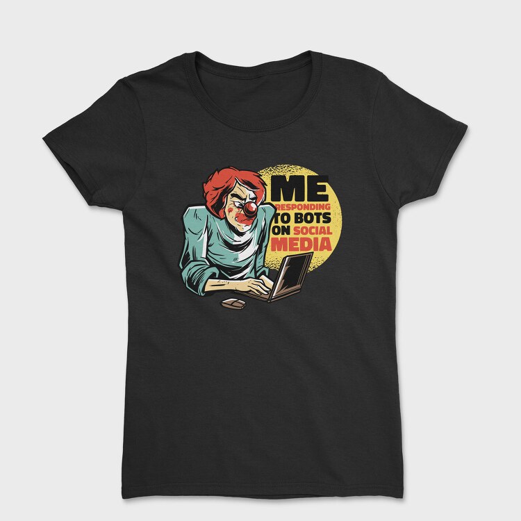 Clown Social Media, Tricou Femei