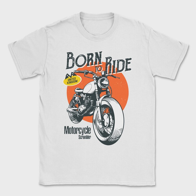 Born To Ride, Tricou Barbati (Unisex)