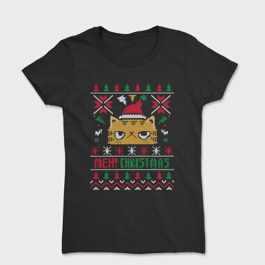 Meh Sweater, Tricou Femei