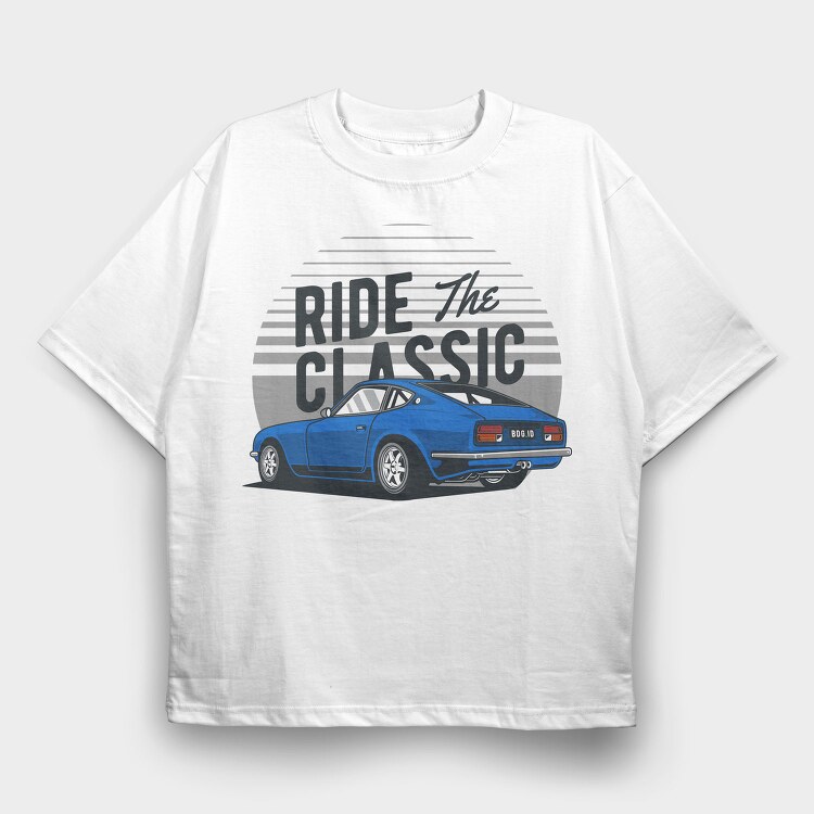 Datsun 240z Ride The Classic, Tricou Oversize Barbati (Unisex)