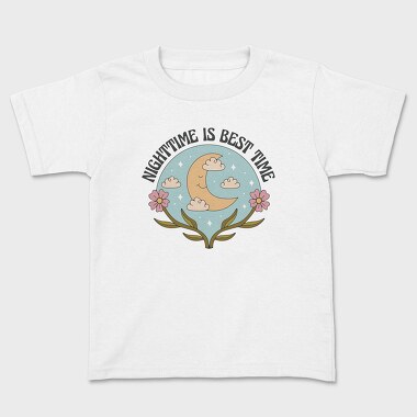 Nightime Best Time Moon Flower Power Nature 12, Tricou Copii