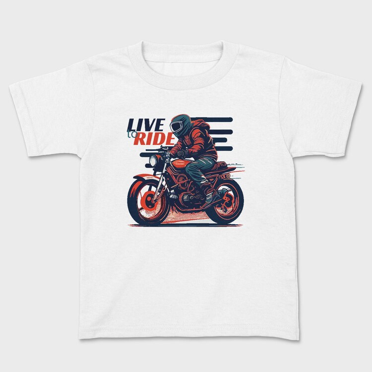 Live to Live MotorcycleArt RetroStyle, Tricou Copii