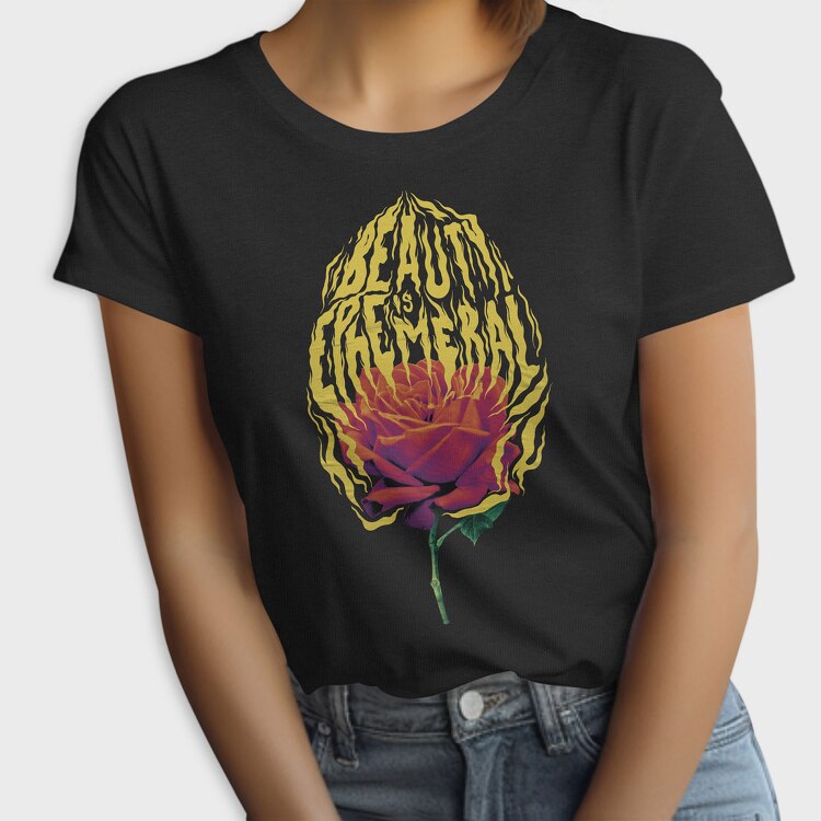 Fire Beauty Is Ephemeral, Tricou Femei