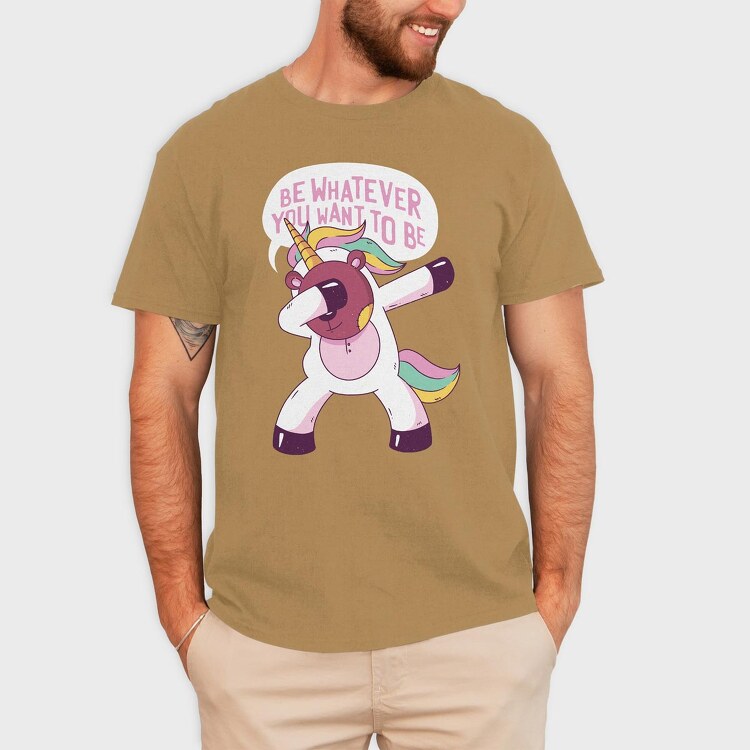 Be Whatever You Want to be, Tricou Barbati (Unisex)