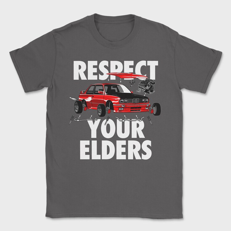 RESPECT YOUR ELDERS, Tricou Barbati (Unisex)