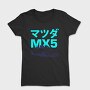MX5 2, Tricou Femei
