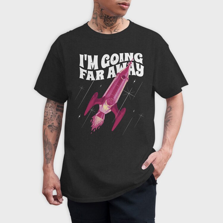 Going Far Away Rocket, Tricou Barbati (Unisex)