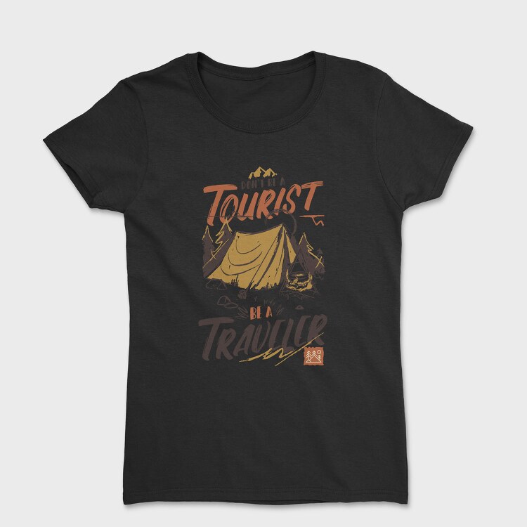Tourist Traveler, Tricou Femei