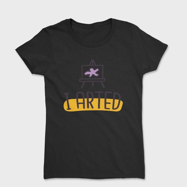 I Arted, Tricou Femei