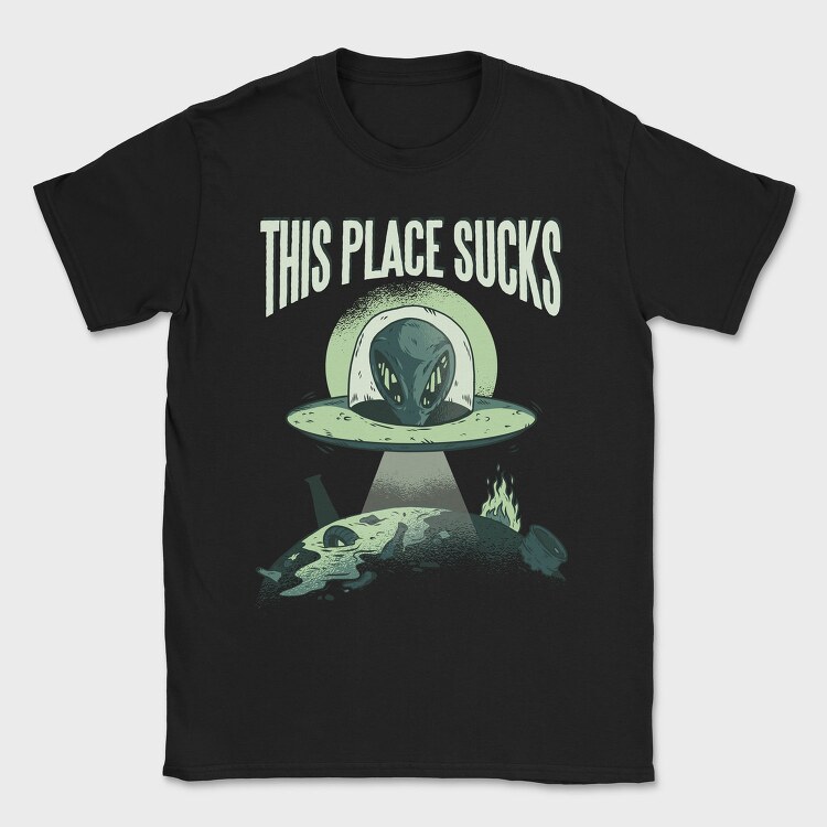 This Place Sucks, Tricou Barbati (Unisex)