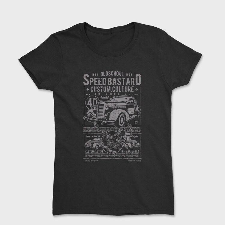 Speed Bastard, Tricou Femei