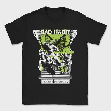 Bad Habbit 2, Tricou Barbati (Unisex)
