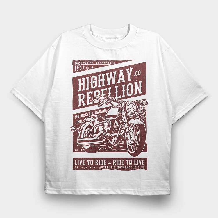 Highway Rebellion, Tricou Oversize Barbati (Unisex)