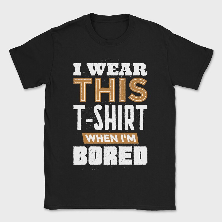Bored, Tricou Barbati (Unisex)