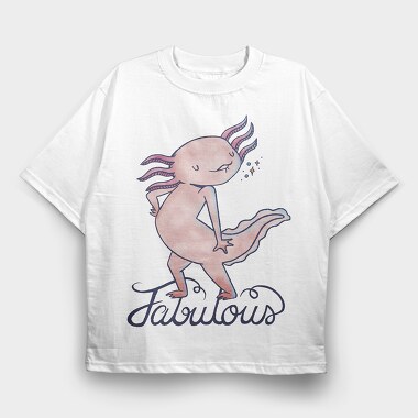 Fabulous Axolotl, Tricou Oversize Barbati (Unisex)