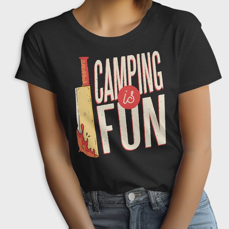 Camping Is Fun, Tricou Femei