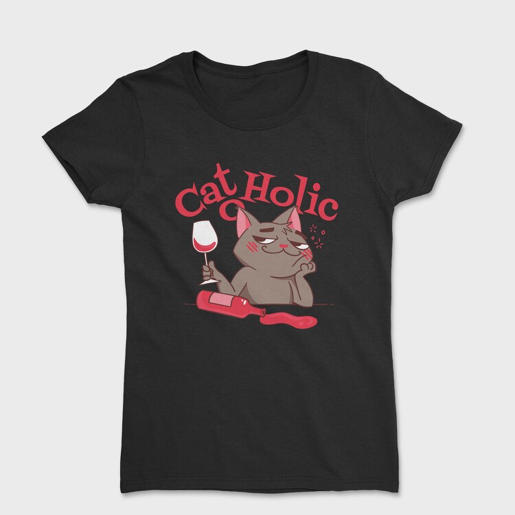 Cat O Holic, Tricou Femei