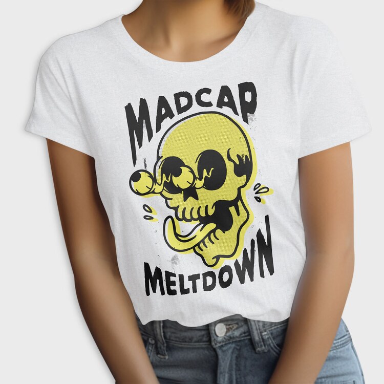Madcap Meltdown, Tricou Femei