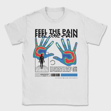Feel The Pain 1, Tricou Barbati (Unisex)