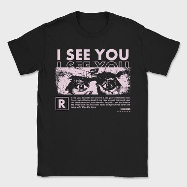 I See You 2, Tricou Barbati (Unisex)