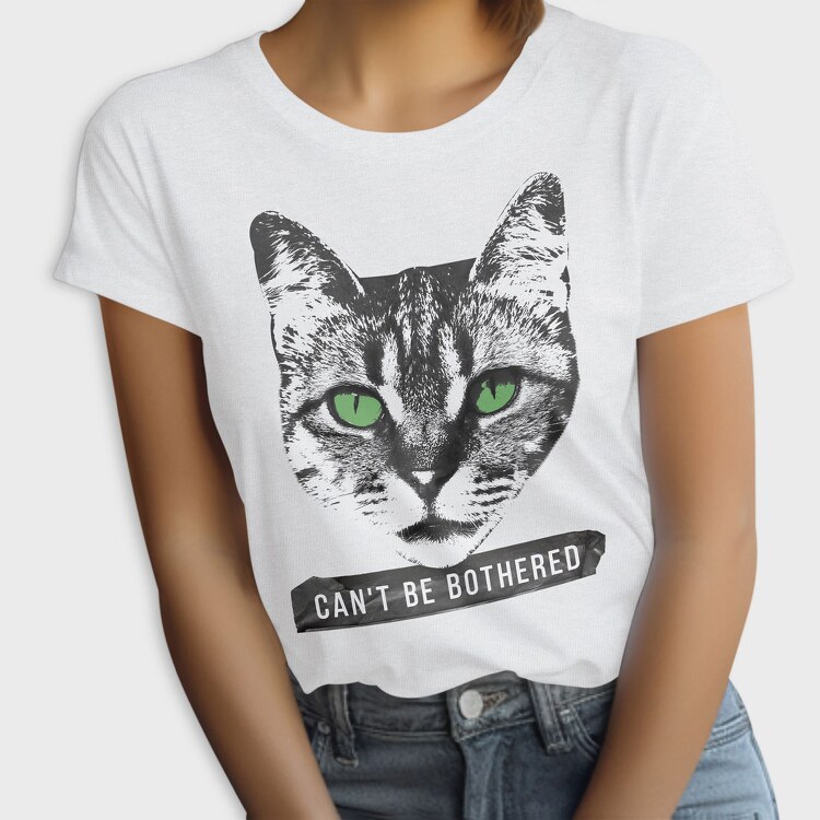 Cant Be Bothered, Tricou Femei