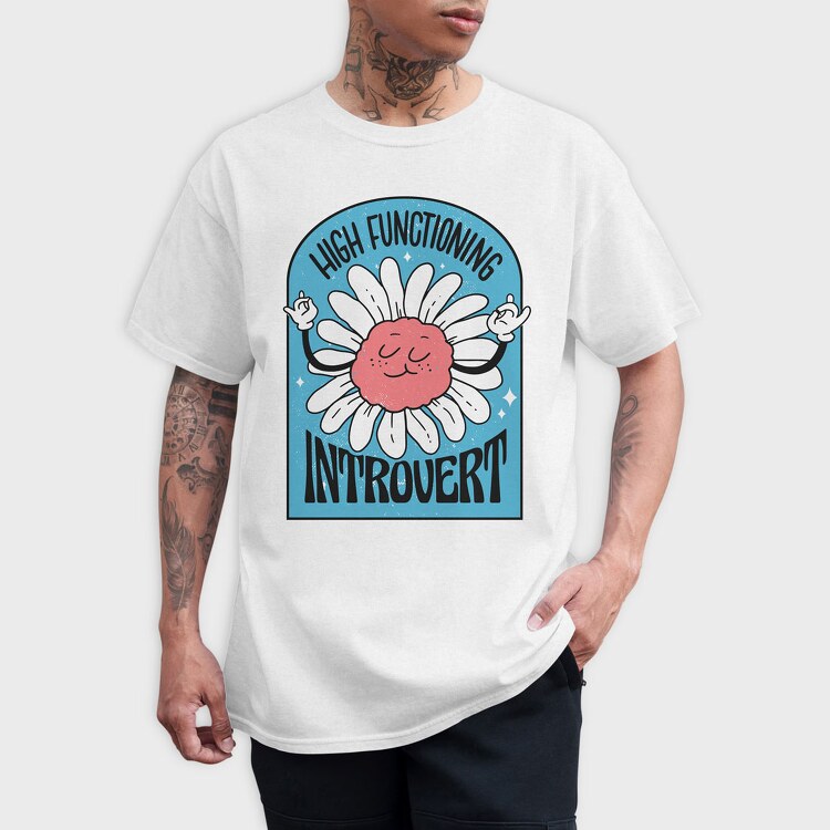High Functionning Introvert, Tricou Barbati (Unisex)