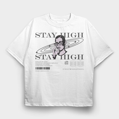 Stay High 1, Tricou Oversize Barbati (Unisex)