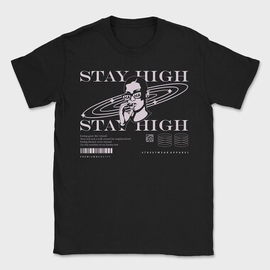 Stay High 2, Tricou Barbati (Unisex)