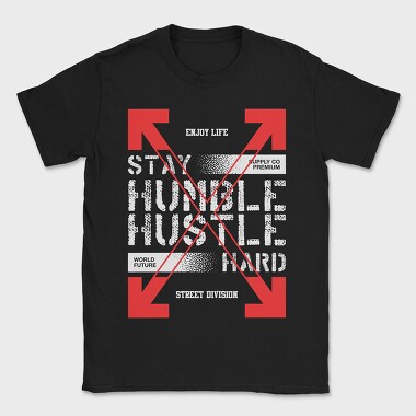 Stay Humble 1, Tricou Barbati (Unisex)