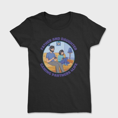 Father And Daughter Gaming, Tricou Femei