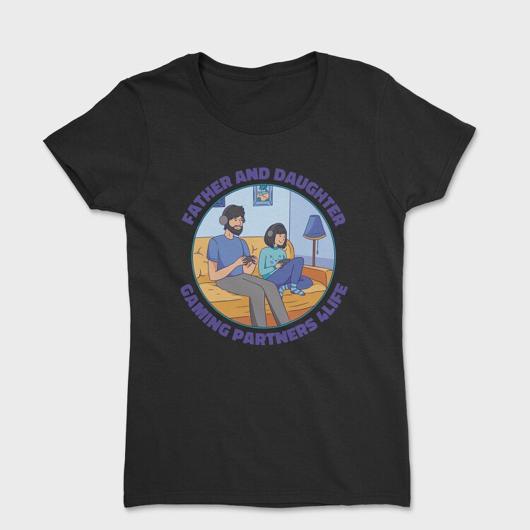 Father And Daughter Gaming, Tricou Femei