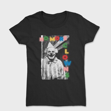 No More Clowns, Tricou Femei