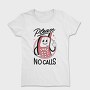 Please No Calls, Tricou Femei