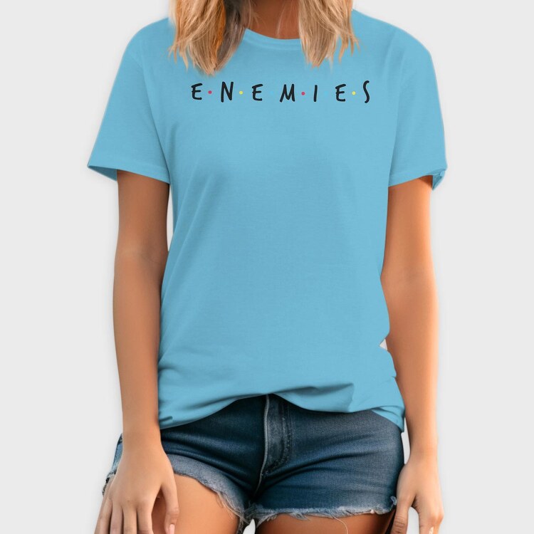 Enemies, Tricou Barbati (Unisex)